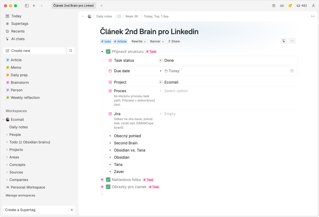 Tana Outliner: úkol „Připravit strukturu" se supertagem #Task a strukturovanými poli Task status, Due date, Project, Proces a Jira